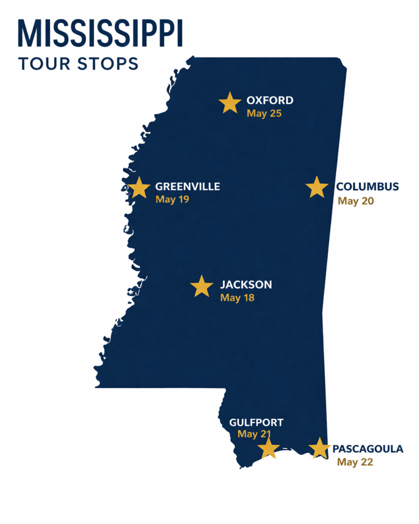 Map of Mississippi showing stars next to Jackson (May 18), Greenville (May 19), Columbus (May 20), Gulfport (May 21), Pascagoula (May 22), and Oxford (May 25)