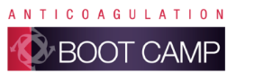 Anticoagulation Forum Virtual Boot Camp