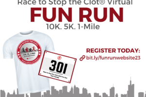 Race to Stop the Clot® Virtual Fun Run 2023