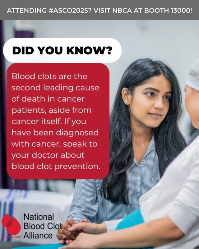 Did you know that people undergoing treatment for cancer are at an increased risk for developing blood clots? If you’ve been diagnosed with cancer, it’s important to understand your risk and speak with your doctor about blood clot prevention. 

🔗Download our checklist for blood clot risk at the link in bio.

NBCA will be spotlighting the connection between cancer and blood clots at the American Society of Clinical Oncology’s annual conference in Chicago from May 30-June 3.

If you’re attending #ASCO25, stop by and see us at patient advocacy booth 13000!

#StopTheClot #ASCO2025 #Cancer #CancerSucks #BloodClots #CancerAssociatedThrombosis  #ClinicalOncology